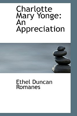 Libro Charlotte Mary Yonge: An Appreciation - Romanes, Et...