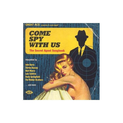 Come Spy With Us:secret Agent Songbook/various Come Spy With