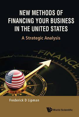 Libro New Methods Of Financing Your Business In The Unite...