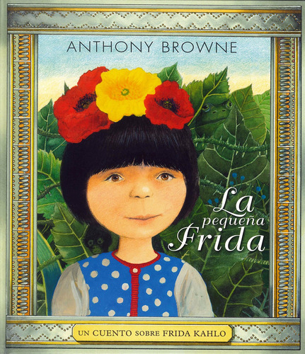 La Pequeña Frida, Anthony Browne, Fce