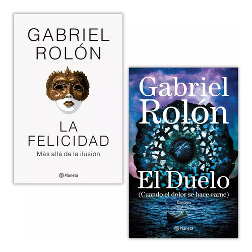 El Duelo + La Felicidad Gabriel Rolon