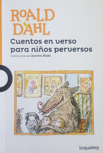 Cuentos En Verso Niños Perversos - Dahl Roald
