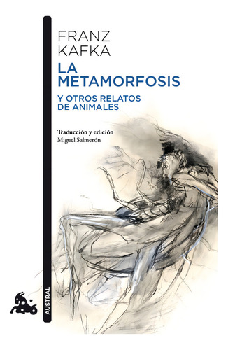 La metamorfosis y otros relatos de animales, de Kafka, Franz. Austral Editorial Austral México, tapa blanda en español, 2013