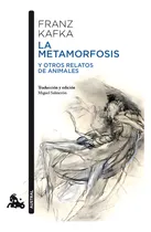 Comprar La metamorfosis y otros relatos de animales, de Kafka, Franz. Austral Editorial Austral México, tapa blanda en español, 2013