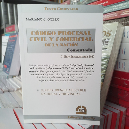 Otero / Código Procesal Civil Y Comercial Nación Comentado