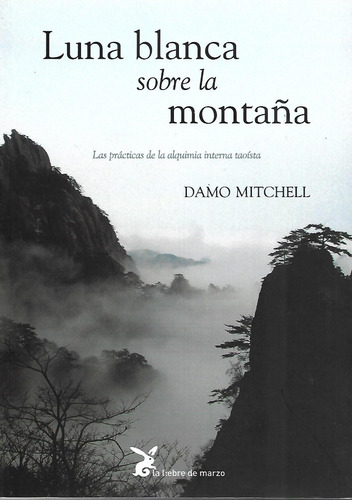 Libro Luna Blanca Sobre La Montaña 