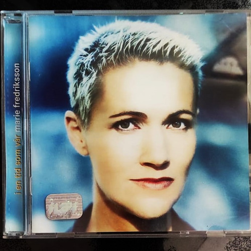 Marie Fredriksson I En Tid Som Var - Roxette