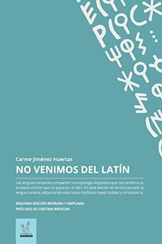 No Venimos Del Latin
