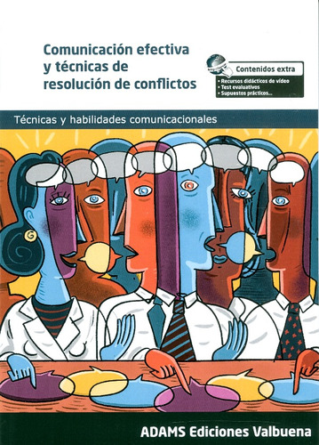 Comunicación Efectiva Y Técnicas De Resolución De Conflictos