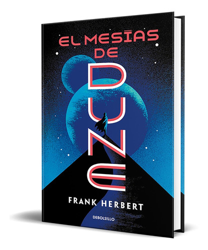 El Mesías De Dune [ Las Crónicas De Dune 2 ] Frank Herbert