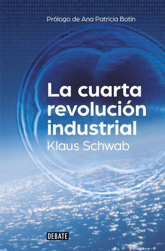 Libro La Cuarta Revolución Industrial - Klaus Schwab
