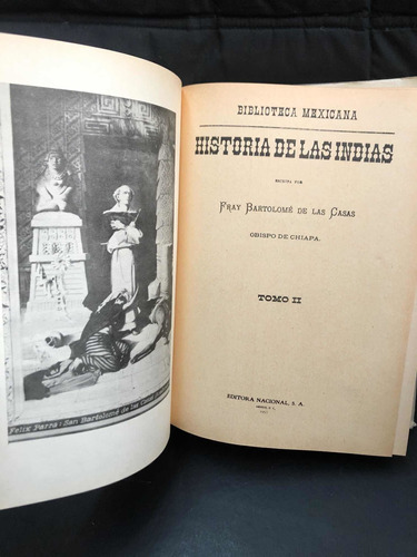 Historia de las Indias, escrita por Fray Bartolomé de las Casas, Obispo de Chiapa, Tomo II 