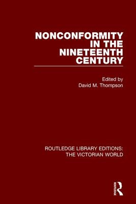 Libro Nonconformity In The Nineteenth Century - Thompson,...