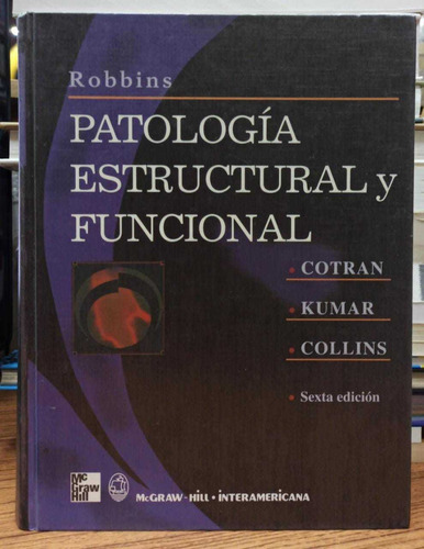 Libro Patología Estructural Y Funcional - 6 Ed