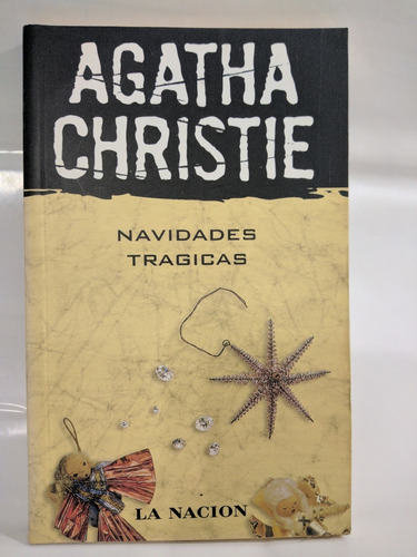Navidades Tragicas Agatha Christie La Nacion /en Belgrano