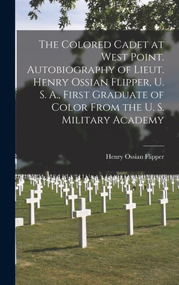 Libro The Colored Cadet At West Point. Autobiography Of L...