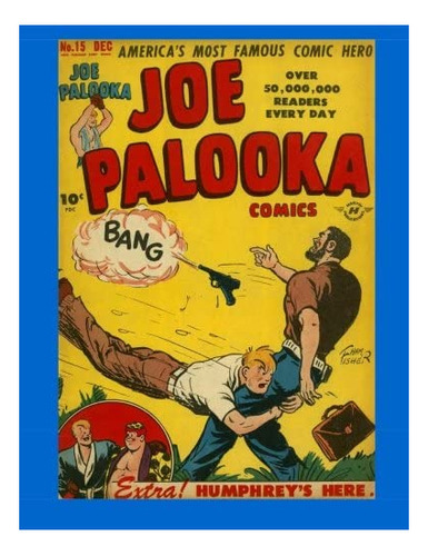 Libro: Joe Palooka Comics Vol. 2 #15: Americaøs Box