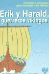 Erik Y Harald Guerreros Vikingos Pdc - Evano,bigitte