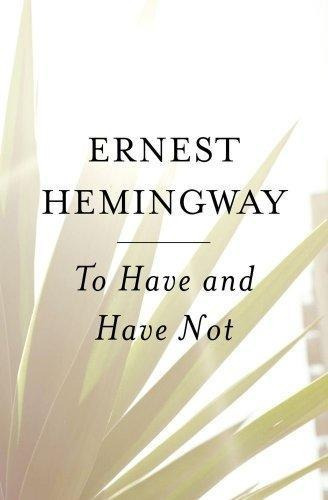 To Have And Have Not - (libro En Inglés)