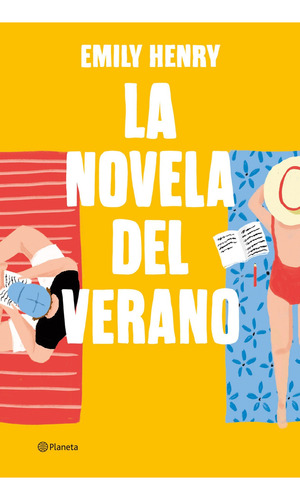 Libro La Novela Del Verano - Emily Henry - Planeta