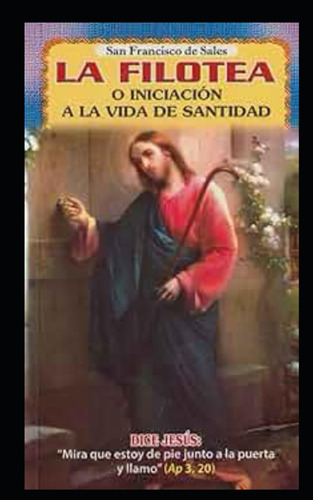 Libro: La Filotea O Iniciación A La Vida De Santidad (spanis