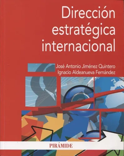 Direccion Estrategica Internacional - José Jiménez Quintero