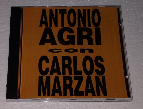 Antonio Agri Con Carlos Marzan Cd Bajado De Cassette 