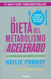 Libro La Dieta Del Metabolismo Acelerado