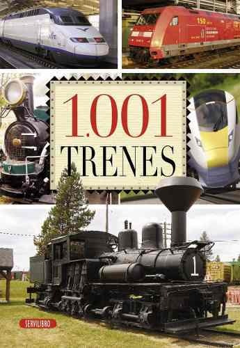 1001 Trenes - - Tapa Dura