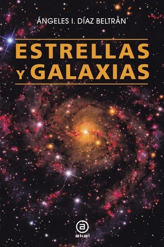 Libro Estrellas Y Galaxias - Diaz Beltran, Angeles Isabel