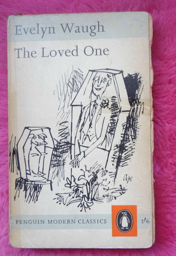 The Loved One By Evelyn Waugh