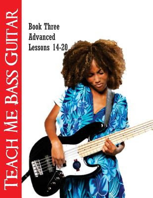 Libro Teach Me Bass Guitar Book 3, Advanced: Roy Vogt's B...