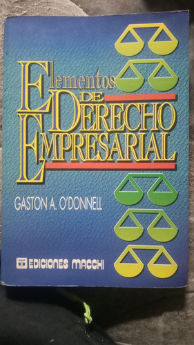 Elementos De Derecho Empresarial Gastón O' Donnell (Usado)