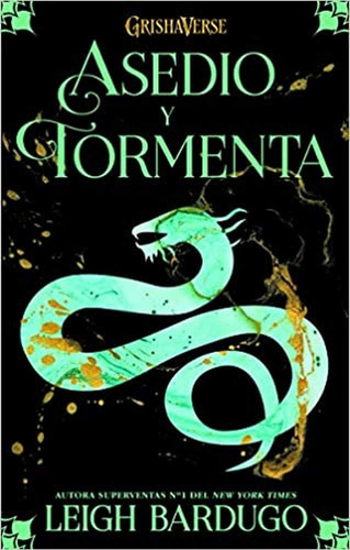 Asedio Y Tormenta. Trilogía Grisha 2 - Leigh Bardugo