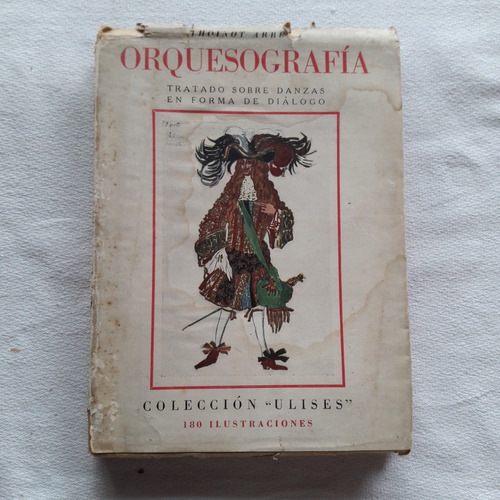 Orquesografia - Tratado Sobre Danzas En Forma De Dialogo