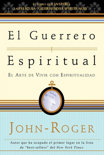  Guerrero Espiritual  -  John-roger 