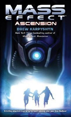 Mass Effect: Ascension - Drew Karpyshyn
