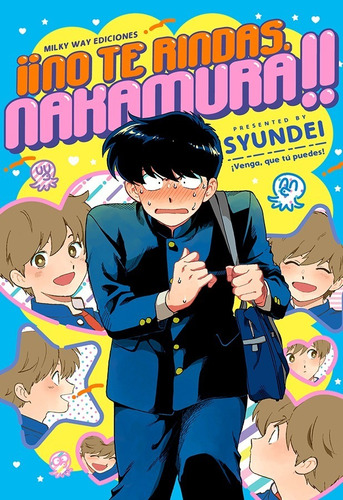 Manga No Te Rindas Nakamura Tomo Unico - Milky Way