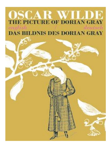 The Picture Of Dorian Gray/das Bildnis Des Dorian Gray. Ew03