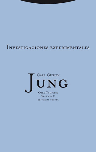 Investigaciones Experimentales - Jung,carl Gustav