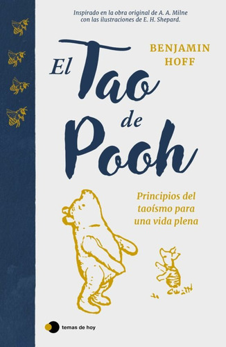 El Tao De Pooh, De Hoff Benjamin. Editorial Temas Hoy, Tapa Dura En Español, 2023