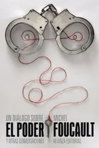 Comprar Un Diálogo Sobre El Poder, Michel Foucault. Ed. Alianza