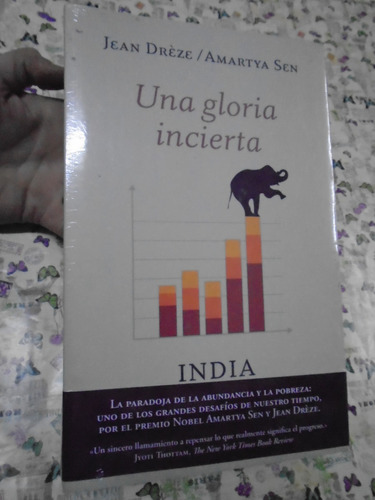 Una Gloria Incierta - India Jean Dréze / Amartya Sen Taurus