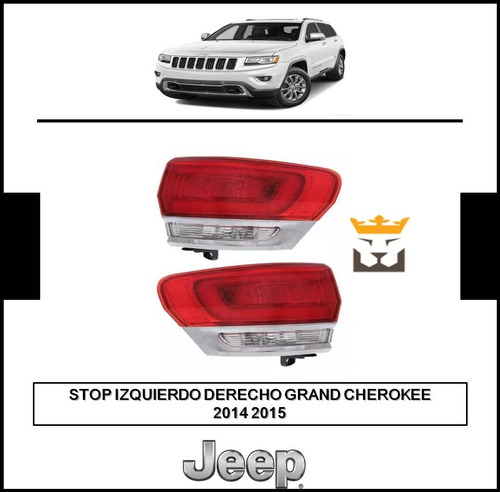 Stop Izquierdo Derecho Jeep Grand Cherokee 2014 2015 4g
