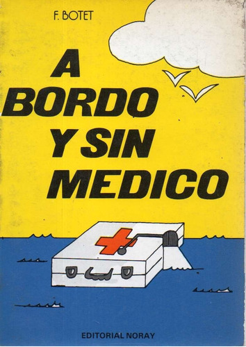 A Bordo Y Sin Medico F Botet 