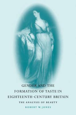 Libro Gender And The Formation Of Taste In Eighteenth-cen...