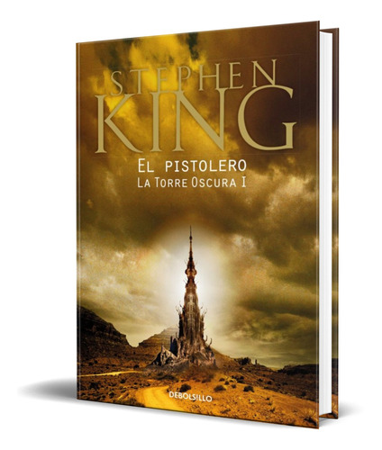 Libro El Pistolero [ La Torre Oscura 1 ] Original