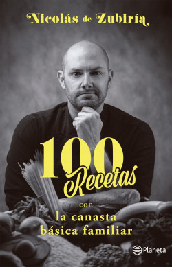100 Recetas Con La Canasta Familiar 