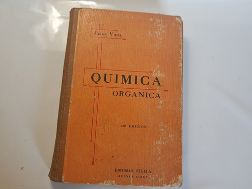 Quimica Organica Jorge Vidal Ed Stella