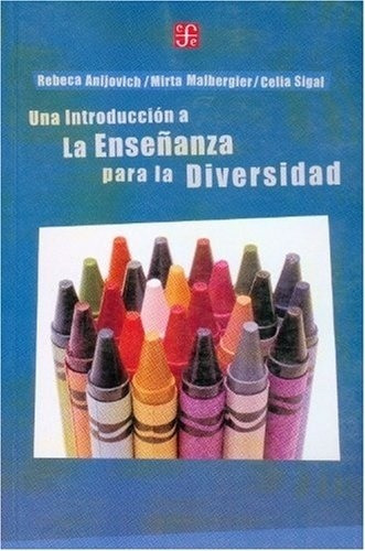 Una Introduccion A La Enseñanza Para La Diversidad - Anijovi